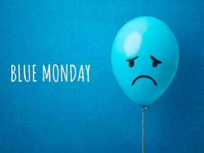 Blue Monday, il giorno più triste dell’anno: ecco come affrontarlo al meglio