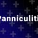 panniculite